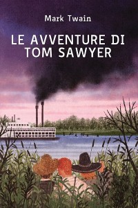 Le avventure di Tom Sawyer